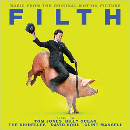Обложка к альбому - Грязь / Filth (OST)