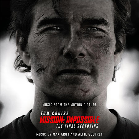 Обложка к альбому - Mission: Impossible - The Final Reckoning (Music from the Motion Picture)