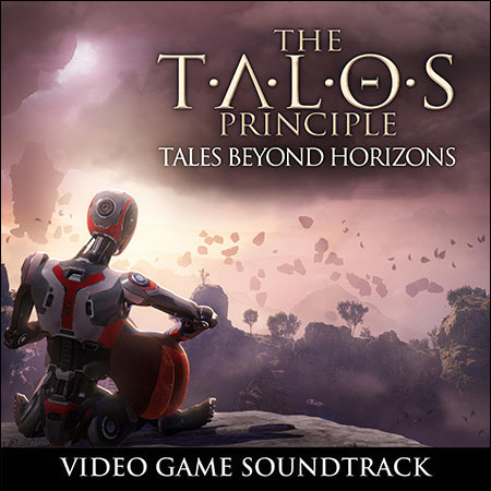 Обложка к альбому - The Talos Principle: Tales Beyond Horizons