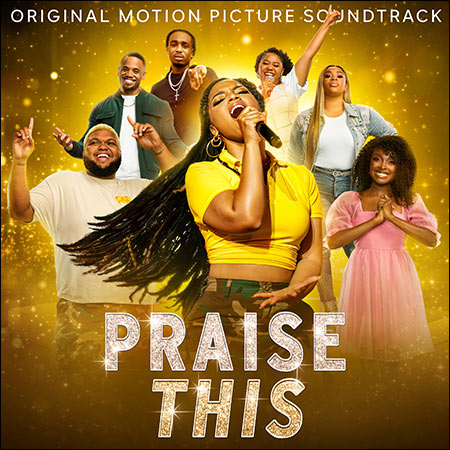 Обложка к альбому - Вознеси хвалу / Praise This (OST)